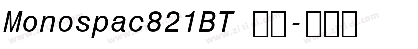 Monospac821BT 粗体字体转换 Monospac821BT 粗体字体转换